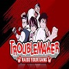 Troublemaker Logo
